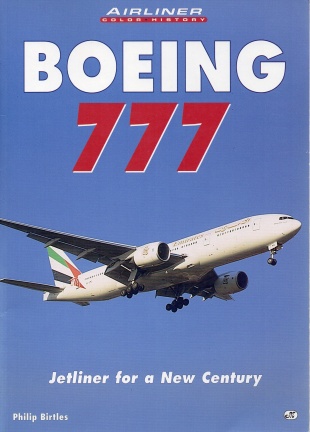BOEING 777 AIRCRAFT HISTORY BOOK